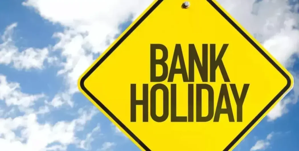 Bank Holiday