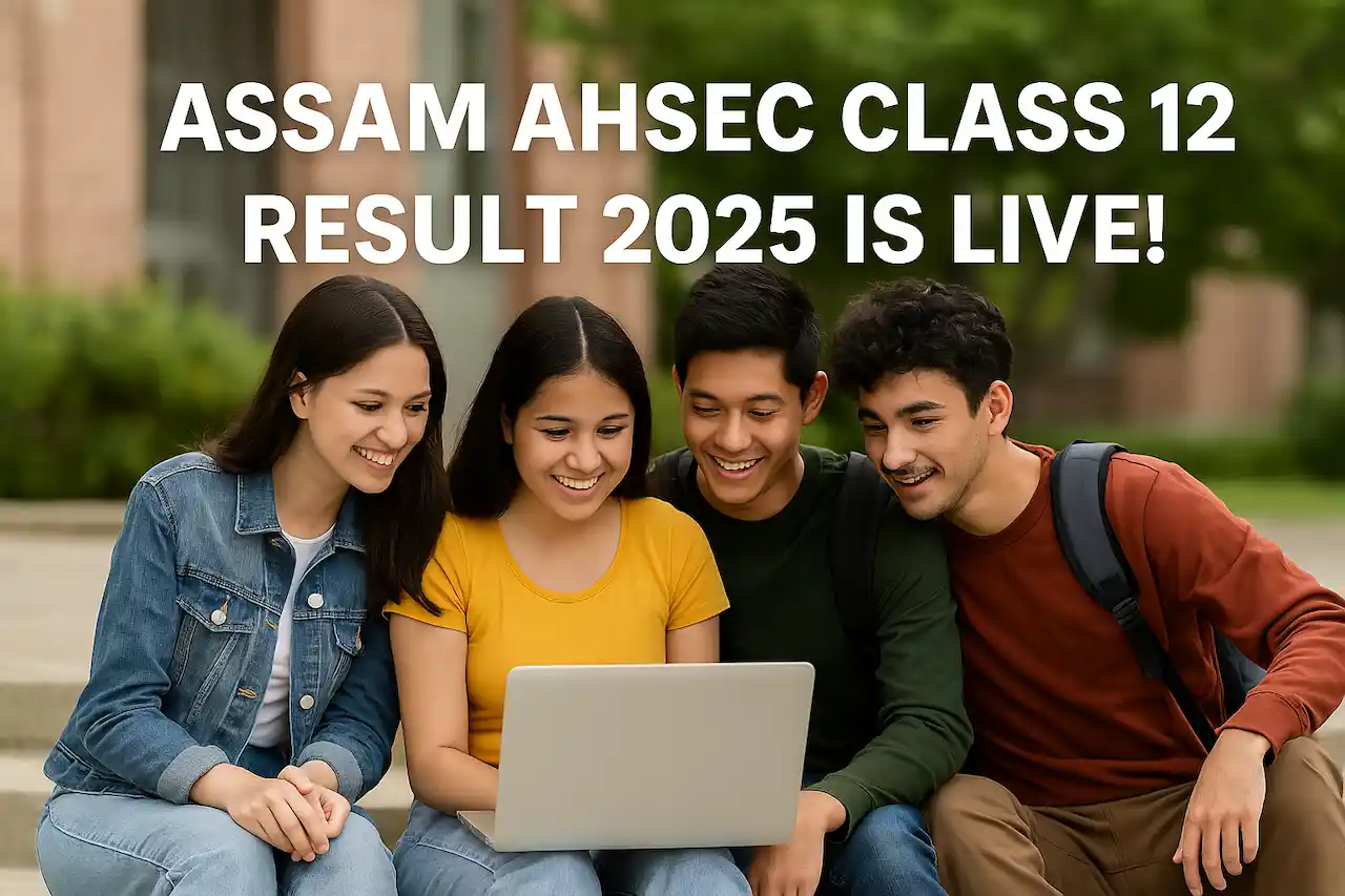 Assam HS 12th Result 2025 Declared