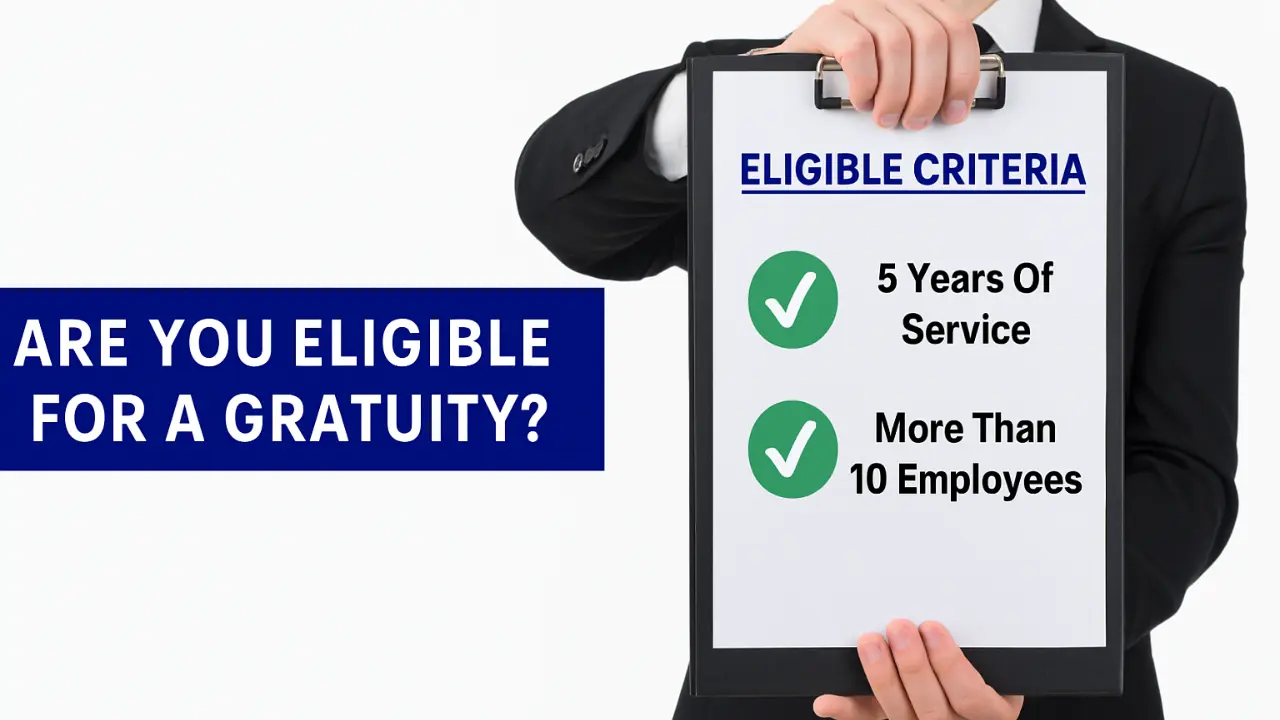 Are You Eligible for Gratuity? Here's How to Calculate It